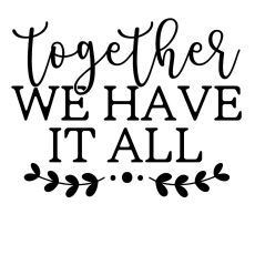 Together We Have It All-tarra
